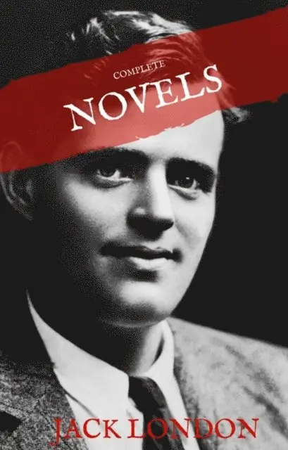 House of Classics, Jack London - Jack London: The Complete Novels (House of Classics), E-bok. Tillgänglighet: Lägg i varukorg