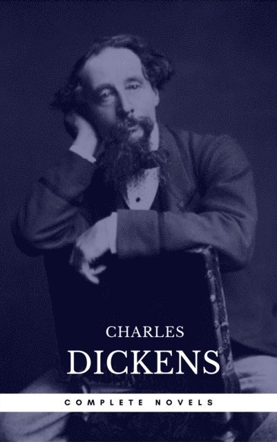 Book Center, Charles Dickens - Dickens, Charles: The Complete Novels (Book Center), E-bok