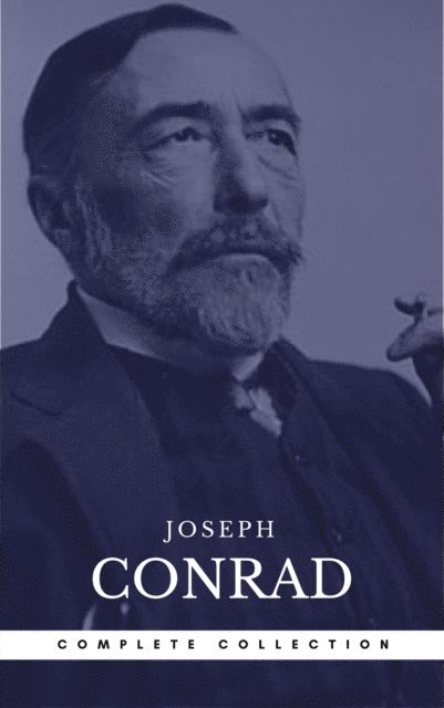 Book Center, Joseph Conrad - Joseph Conrad: The Complete Novels Time (Book Center), E-bok