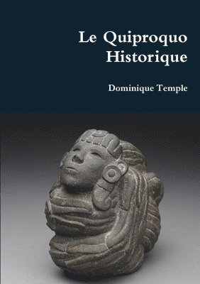 Dominique Temple - Quiproquo Historique, Häftad
