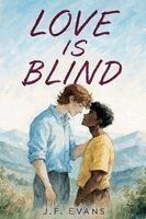 J F Evans - Love is Blind, Häftad. Tillgänglighet: Lägg i varukorg