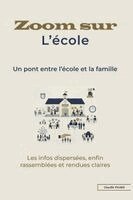 Claudie Picard - Zoom sur l'école, Häftad