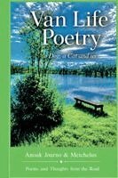 Anouk Journo - Van Life Poetry a Dog, a cat and us, Häftad