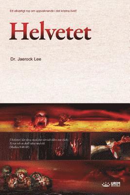 Lee Jaerock - Helvetet, Häftad