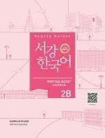 Sogang University - Sogang Korean 2B (3rd Edition) Writing Book + Workbook, Häftad. Tillgänglighet: Lägg i varukorg