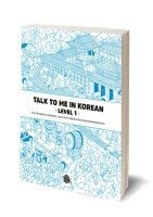 Talktomeinkorean Talktomeinkorean - Talk To Me In Korean Level 1 (Downloadable Audio Files Included), Häftad