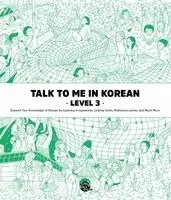 Talktomeinkorean Talktomeinkorean - Talk To Me In Korean Level 3 (Downloadable Audio Files Included), Häftad