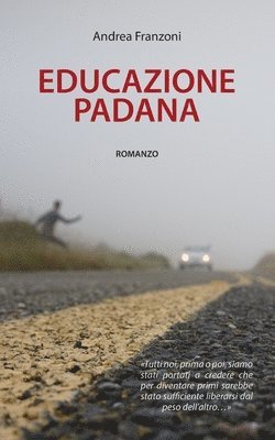 Andrea Franzoni - Educazione Padana, Häftad