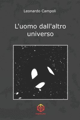 Leonardo Campoli - L'uomo dall'altro universo, Häftad. Tillgänglighet: Lägg i varukorg