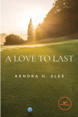 Kendra Slee - A love to last, Häftad. Tillgänglighet: Lägg i varukorg