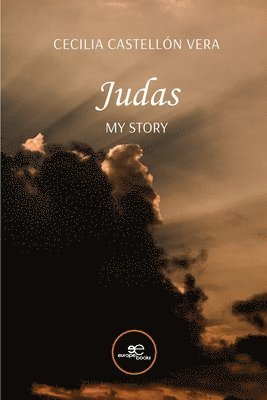 Cecilia Castellon Vera - Judas. My story, Häftad