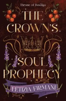 Letizia Firmani - Crown's Soul Prophecy, Häftad. Tillgänglighet: Lägg i varukorg