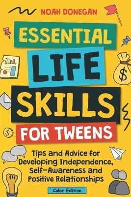 Essential Life Skills for Tweens