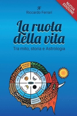 Riccardo Ferrari - ruota della vita, tra mito, storia e astrologia, Häftad