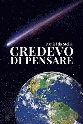 Daniel Da Stella - Credevo di Pensare, Häftad