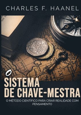 Charles F Haanel - O sistema de chave-mestra, Häftad. Tillgänglighet: Lägg i varukorg