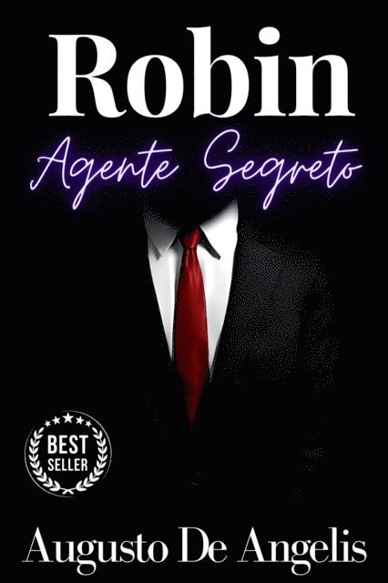 Augusto De Angelis - Robin agente segreto - Augusto De Angelis, E-bok