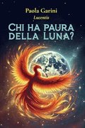 Chi ha paura della Luna?