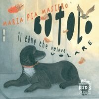 Maria Pia Masiero - Botolo - Il cane che voleva volare, Häftad. Tillgänglighet: Lägg i varukorg