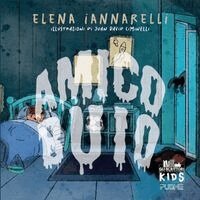 Elena Iannarelli - Amico buio, Häftad. Tillgänglighet: Lägg i varukorg