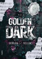 Serilda Tellon - Golden Dark, Häftad. Tillgänglighet: Lägg i varukorg