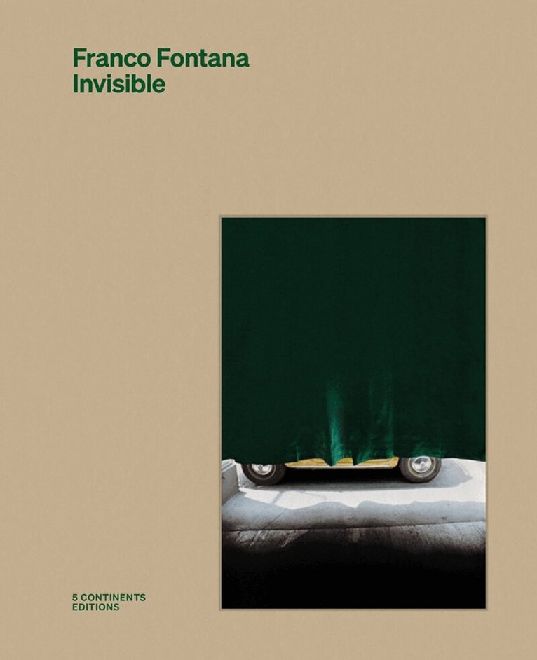 Franco Fontana - Invisible, Inbunden