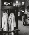 Ugo Mulas: The Process of Photography