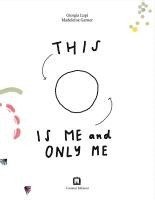 Madeleine Garner, Giorgia Lupi - This is Me and Only Me, Inbunden