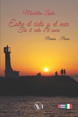 Madelín Zeida - Entre el cielo y el mar, Häftad
