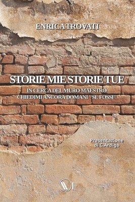 Enrica Trovati - Storie Mie Storie Tue, Häftad