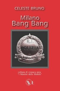 Milano Bang Bang