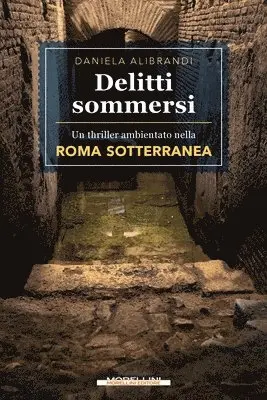 Daniela Alibrandi - Delitti sommersi, Häftad. Tillgänglighet: Lägg i varukorg