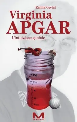 Emilia Covini - Virginia Apgar, Häftad. Tillgänglighet: Lägg i varukorg