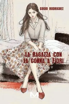 Guido Rodriguez - ragazza con la gonna a fiori, Häftad. Tillgänglighet: Lägg i varukorg