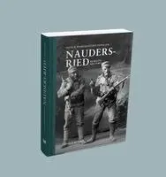 Oswald Mederle - Das K.K. Standschützen-Bataillon Nauders-Ried im Ersten Weltkrieg, Inbunden. Tillgänglighet: Lägg i varukorg