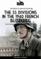 Guglielmo de Marchi - Waffen SS during 1940 French blitzkrieg, Häftad. Tillgänglighet: Lägg i varukorg