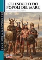 Alberto Peruffo - Gli eserciti dei Popoli del mare, Häftad. Tillgänglighet: Lägg i varukorg