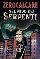 Zerocalcare - Nel nido dei serpenti, Inbunden