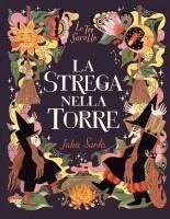 Júlia Sardà - La strega nella torre. Le tre sorelle, Inbunden