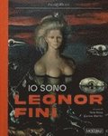 Io sono Leonor Fini