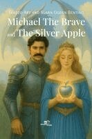 Susan Ogden Benting, Europe Books - Michael The Brave and The Silver Apple, Häftad. Tillgänglighet: Lägg i varukorg