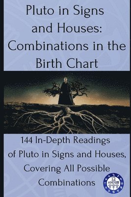 12andus Astrology - Pluto in Signs and Houses, Häftad