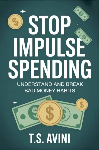 T.S Avini - Stop Impulse Spending, E-bok. Tillgänglighet: Lägg i varukorg