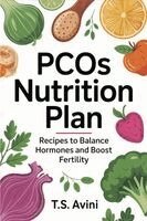 T S Avini - PCOS Nutrition Plan, Häftad. Tillgänglighet: Lägg i varukorg