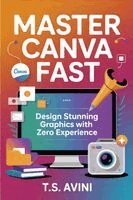 T S Avini - Master Canva Fast, Häftad. Tillgänglighet: Lägg i varukorg