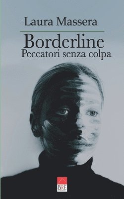 Massera, L: Borderline. Peccatori senza colpa, Häftad