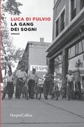gang dei sogni