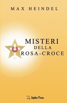 Max Heindel - Misteri della Rosa-Croce, Häftad