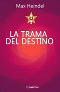 La Trama Del Destino