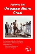 Un passo dietro Craxi